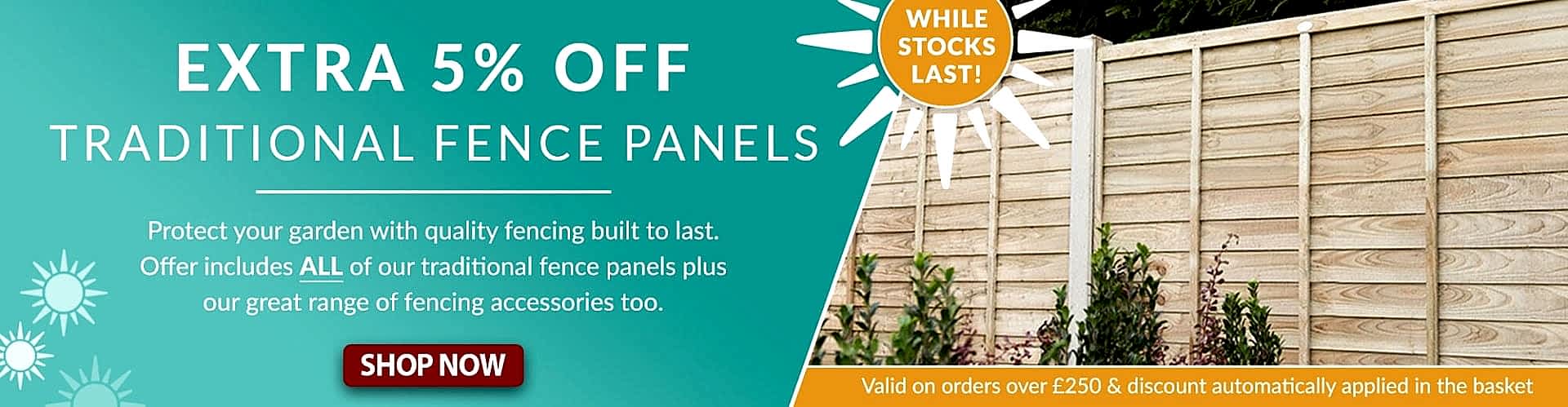 A banner advertising an extra 5% off traditional fence panels with blue and orange graphics