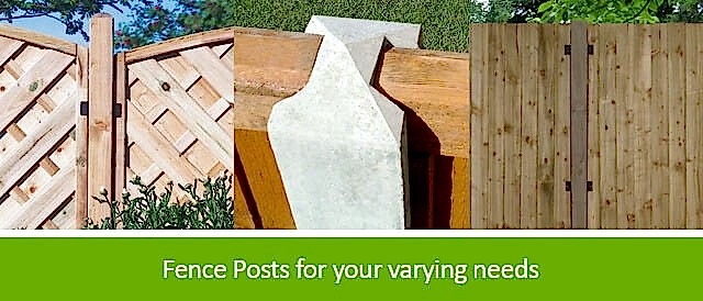 Fence Posts for your varying needs an image showing a range of fence post options across 3 different types of garden fencing