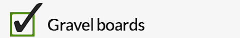 Gravel Boards