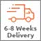 6 - 8 Weeks